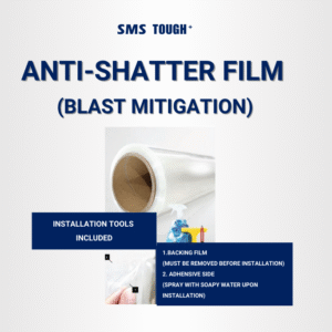 TOUGH⁺ ANTI-SHATTER FILM (BLAST MITIGATION)