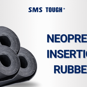 TOUGH⁺  INSERTION RUBBER
