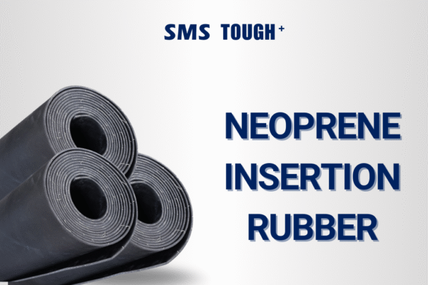 TOUGH⁺  INSERTION RUBBER