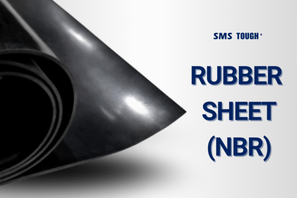 TOUGH⁺ RUBBER SHEET (NBR)